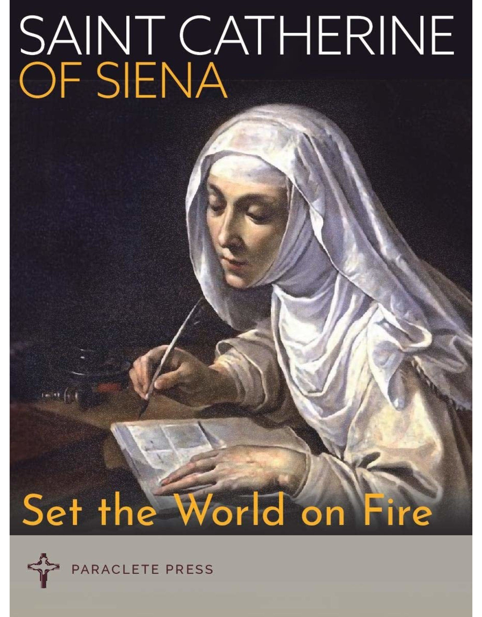 Set the World on Fire: Saint Catherine of Siena and Saint Padre Pio