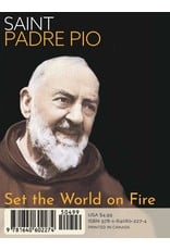 Set the World on Fire: Saint Catherine of Siena and Saint Padre Pio