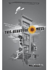 Multnomah Books This Beautiful Mess: Practicing the Presence of the Kingdom of God