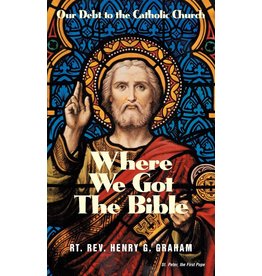 Tan Books (St. Benedict Press) Where We Got the Bible