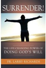 OSV (Our Sunday Visitor) Surrender! The Life-Changing Power of Doing God's Will