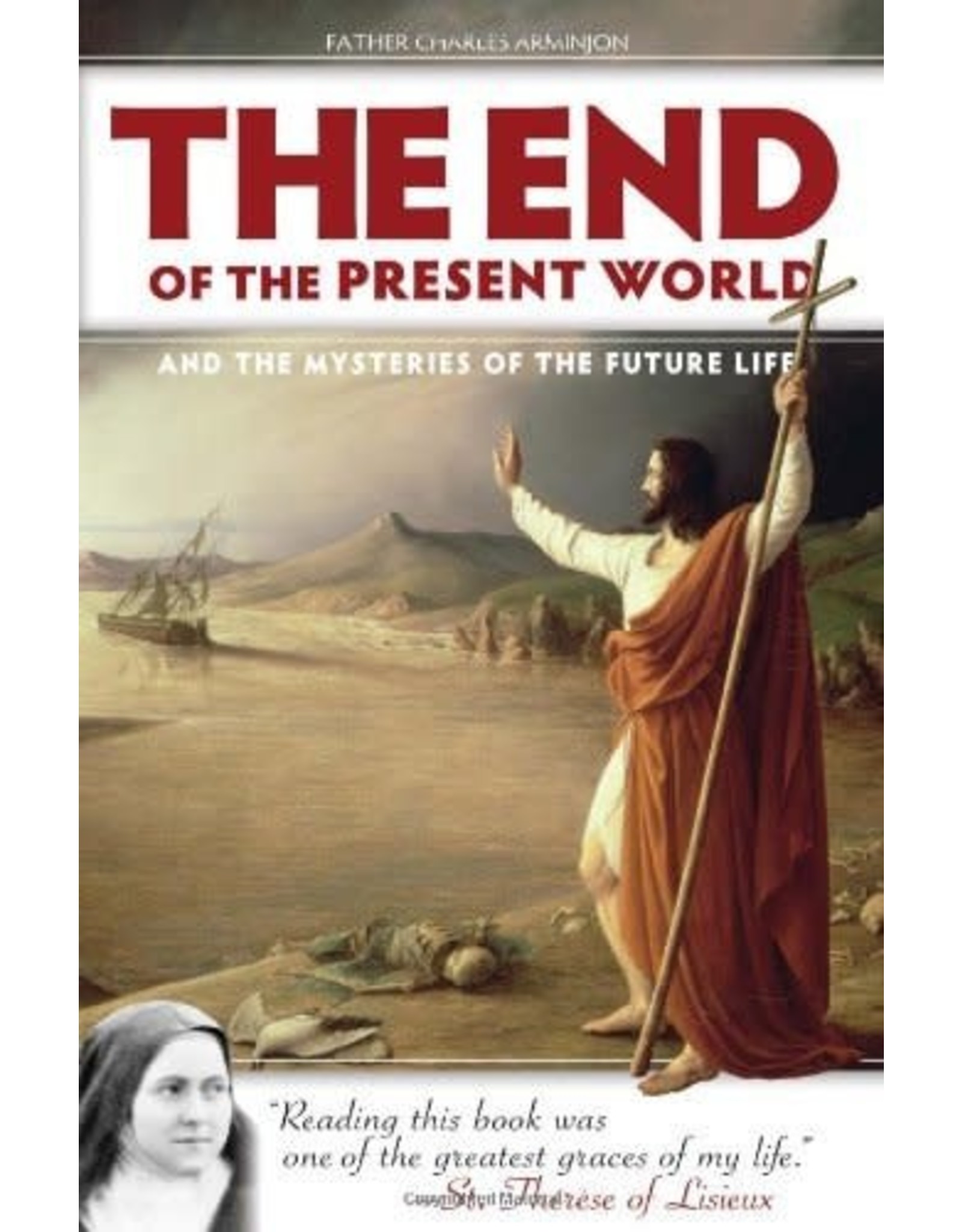 Sophia Institue Press End of the Present World & Mysteries of the Future Life
