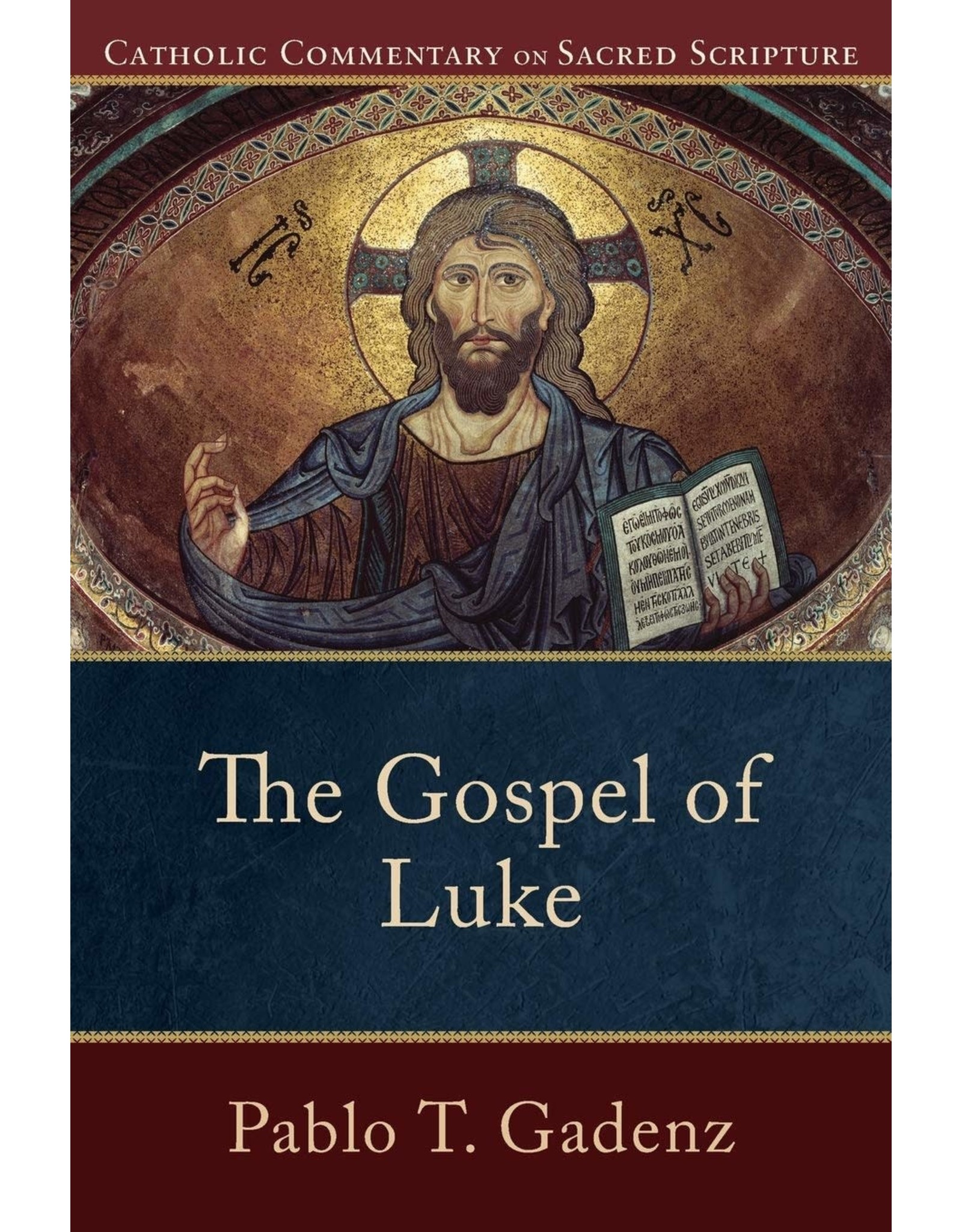 Baker Academic Gospel of Luke (Catholic Commentary on Sacred Scripture)