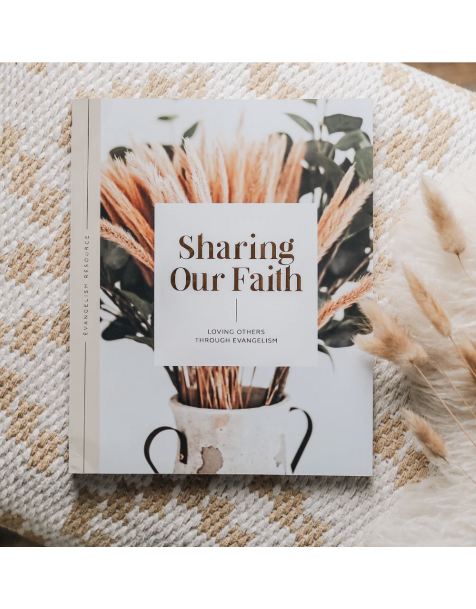 The Daily Grace Co. Evangelism Study: Sharing our Faith