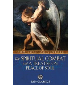 Tan Books (St. Benedict Press) The Spiritual Combat and a Treatise on Peace of Soul