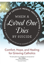 Ave Maria When a Loved One Dies by Suicide