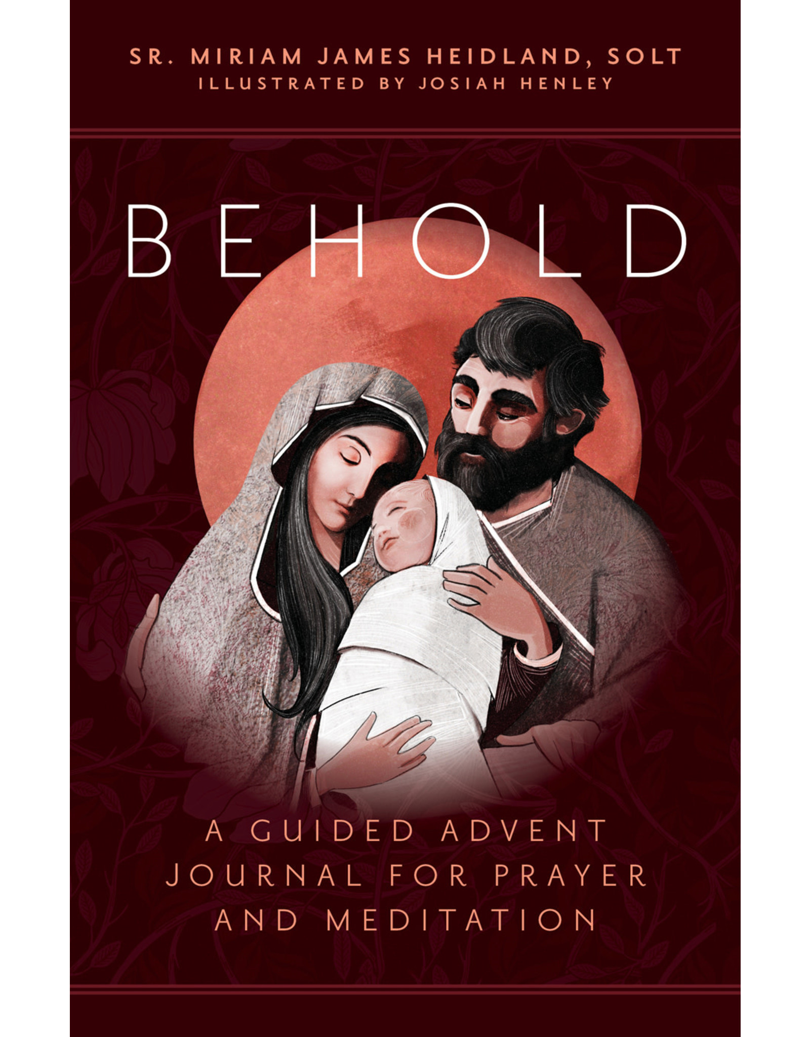 Behold: A Guided Advent Journal for Prayer & Meditation