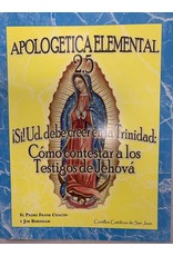 Cursíllos Católícos de San Juan Apologetica Elemental 2.5 (Beginning Apologetics 2.5)