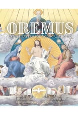 Tan Oremus: Latin Prayers for Young Catholics