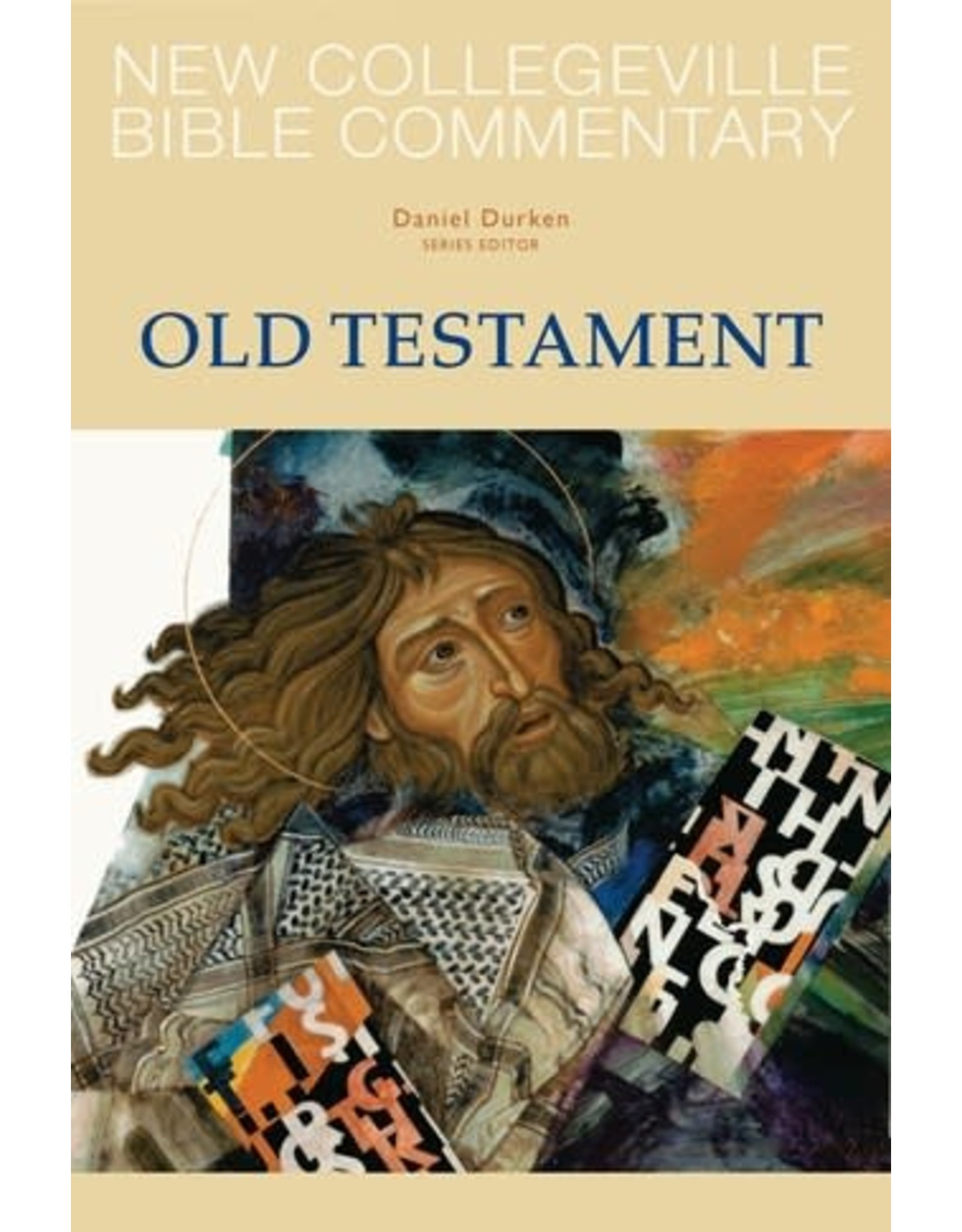 Liturgical Press New Collegeville Bible Commentary: Old Testament