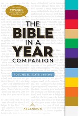 Ascension Press Bible in a Year Companion, Volume III