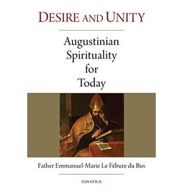 Desire & Unity: Augustinian Spirituality for Today
