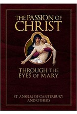 Tan Books (St. Benedict Press) Passion of Christ Through the Eyes of Mary
