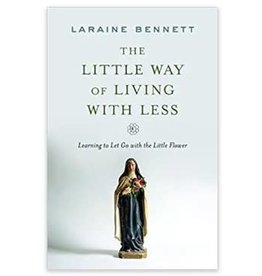 Sophia Institue Press Little Way of Living with Less