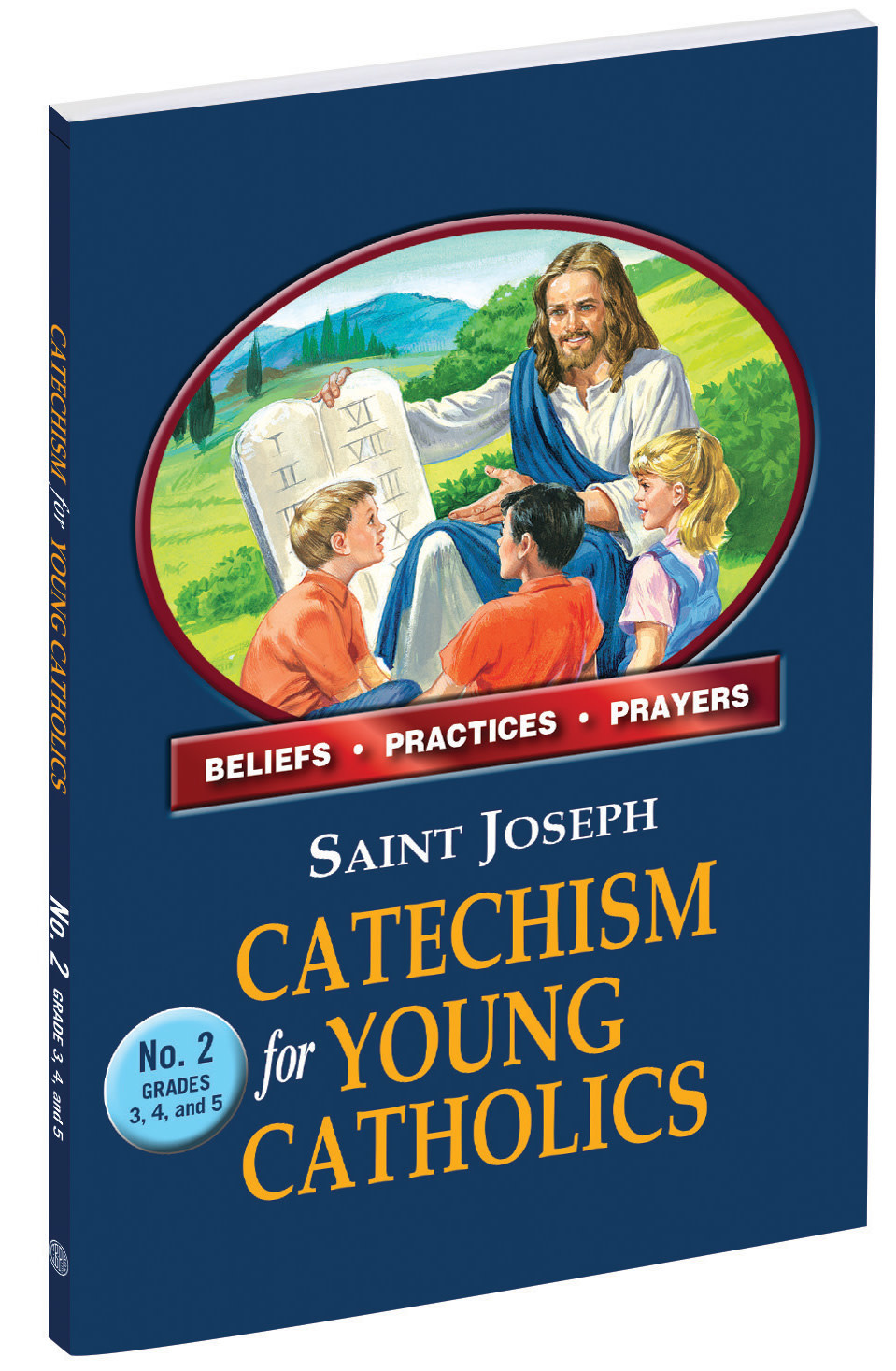 St. Joseph Catechism For Young Catholics No. 2 (Grades 3, 4, 5