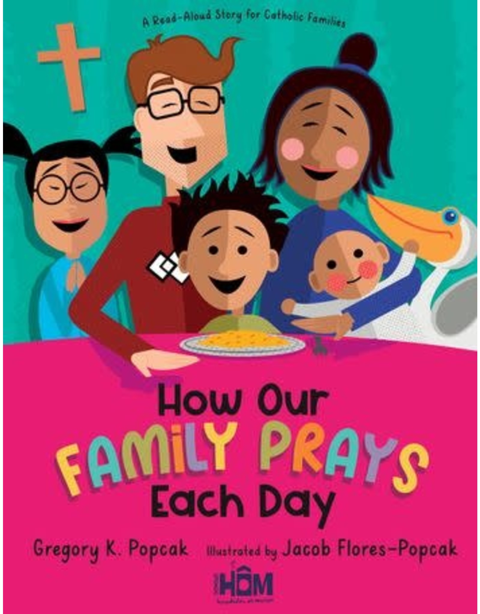 How Our Family Prays Each Day