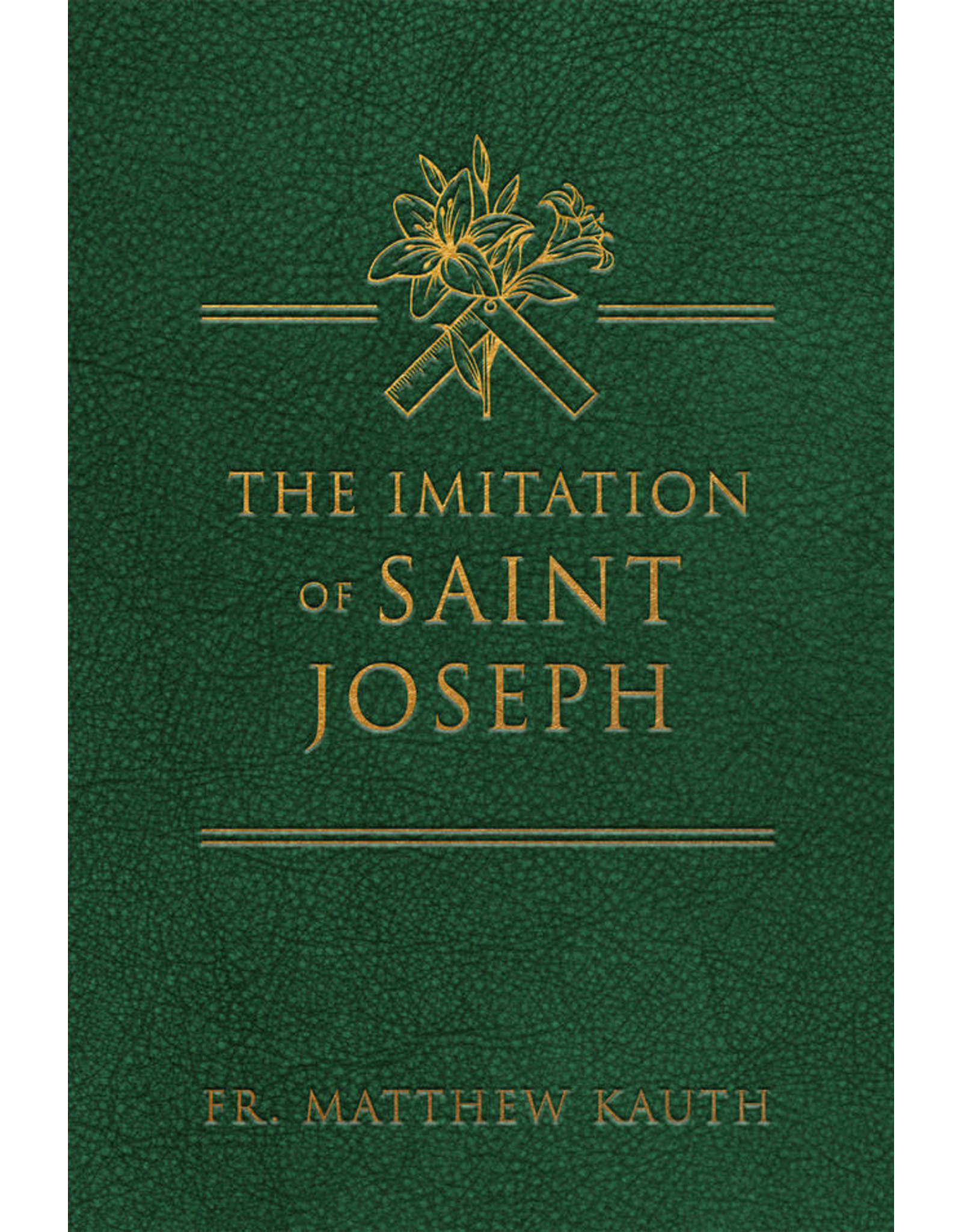 Tan Books (St. Benedict Press) The Imitation of St. Joseph