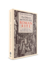 Tan Books (St. Benedict Press) The Once and Future Roman Rite