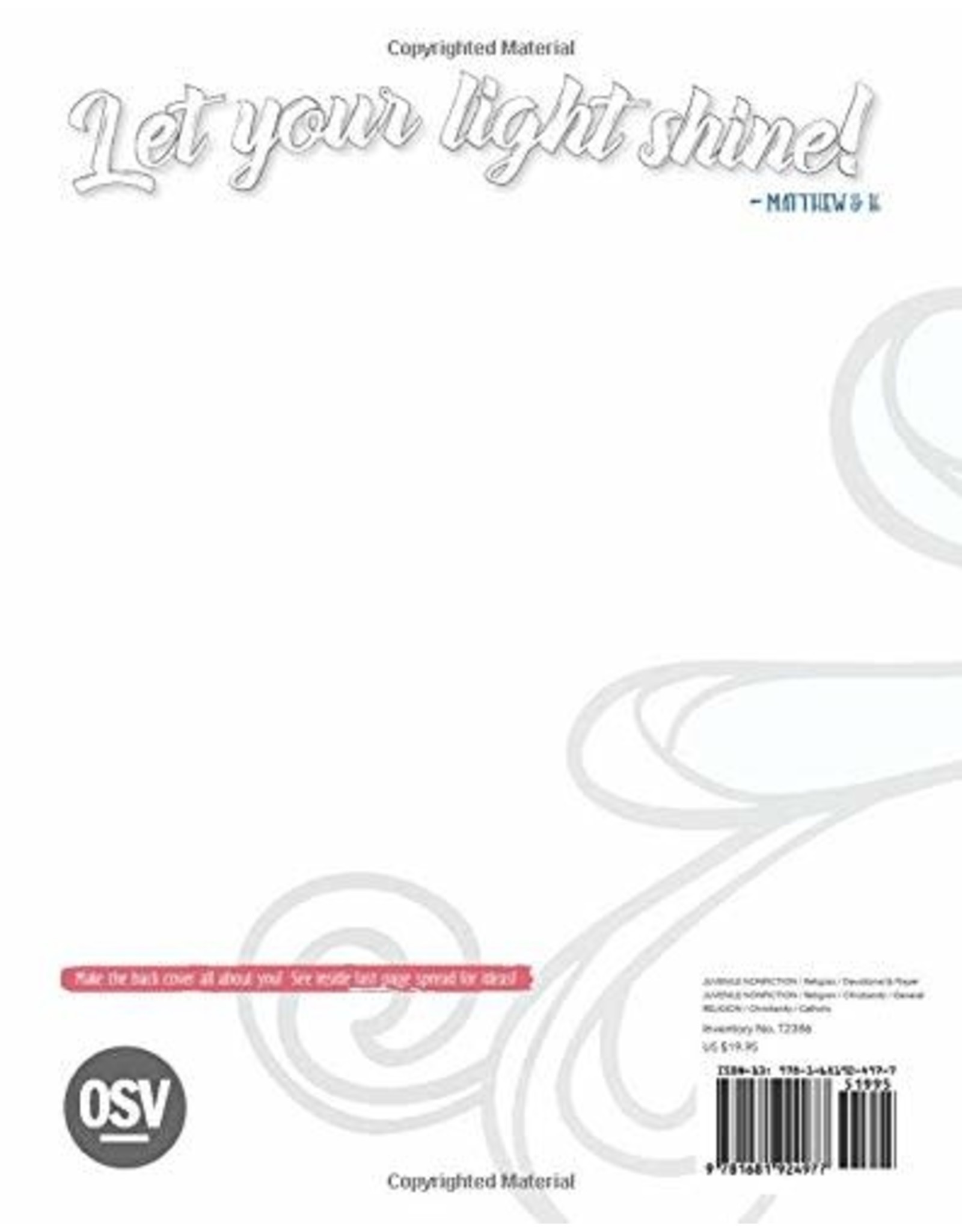 OSV (Our Sunday Visitor) Be Yourself: A Journal for Catholic Girls