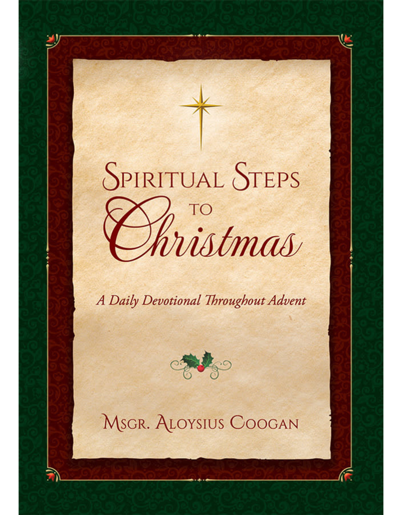 Tan Spiritual Steps to Christmas: Daily Meditations for Sanctifying Advent