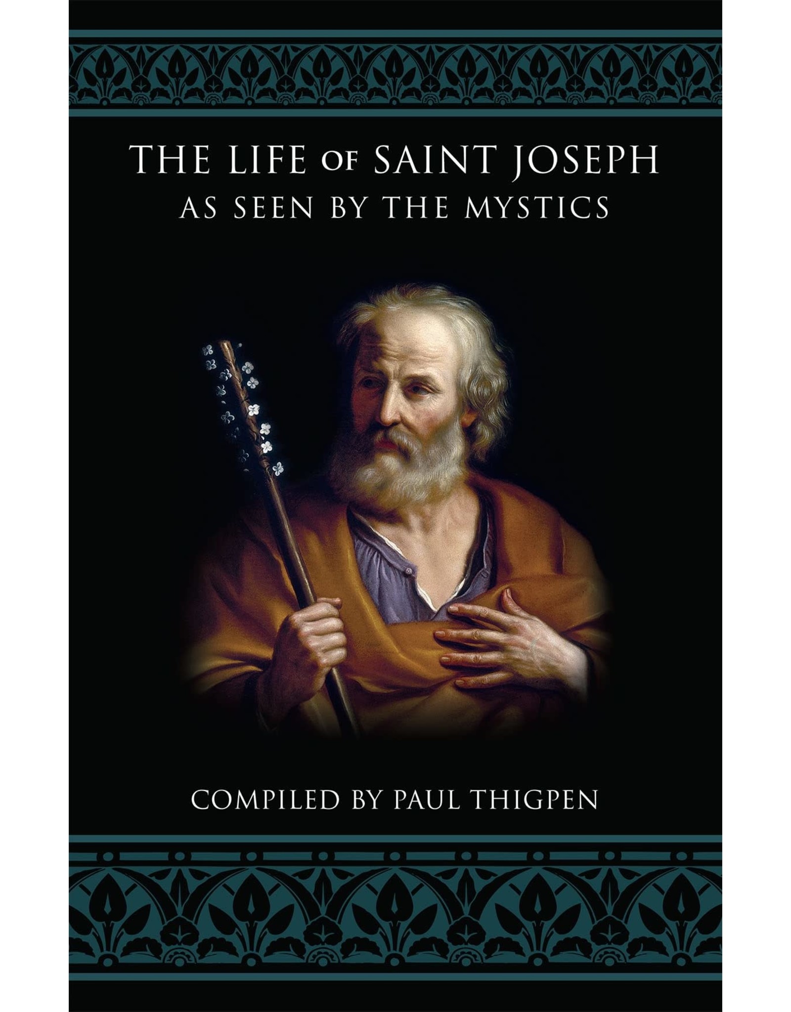 Tan Books (St. Benedict Press) Life of St. Joseph as Seen by the Mystics
