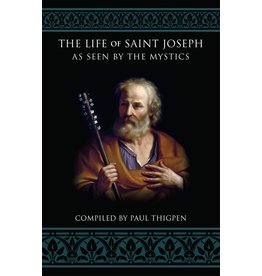 Tan Life of St. Joseph as Seen by the Mystics