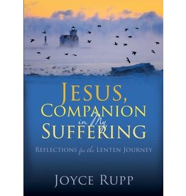 Ave Maria Jesus, Companion in My Suffering: Reflections for the Lenten Journey
