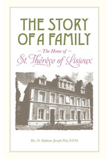 Tan Books (St. Benedict Press) Story of a Family: The Home of St. Therese of Lisieux
