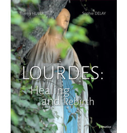 Ignatius Press Lourdes: Healing & Rebirth