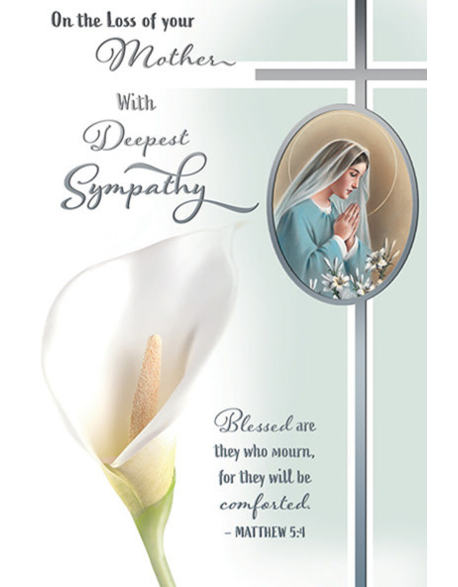 Greetings of Faith Card - Sympathy, Loss of Mother