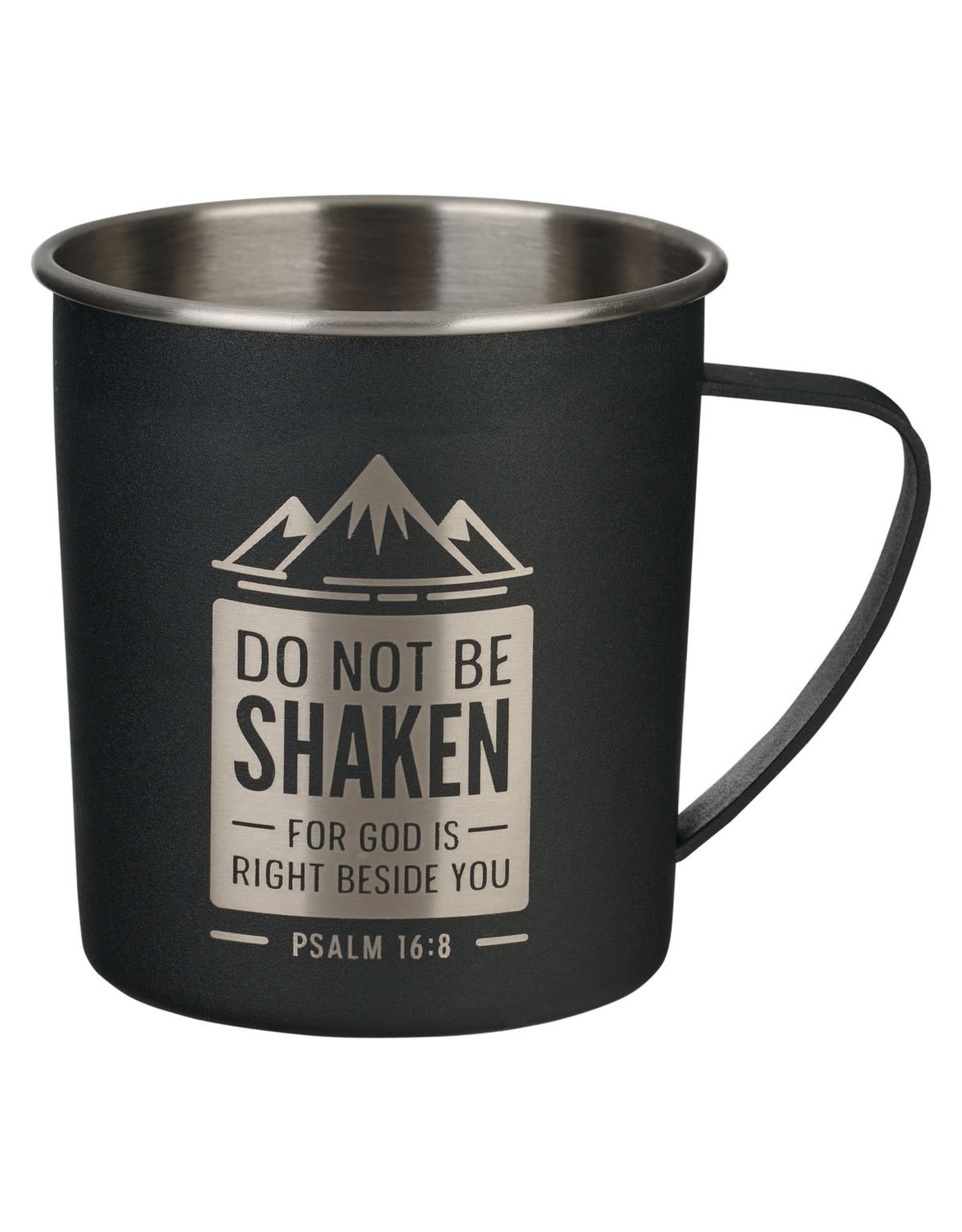 Christian Art Gifts Mug - Do Not be Shaken (Camp-Style Stainless Steel)
