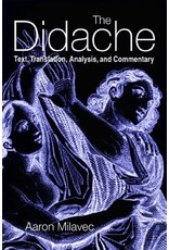 Liturgical Press The Didache Text, Translation, Analysis, & Commentary
