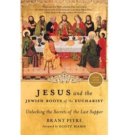 Image Jesus & the Jewish Roots of the Eucharist: Unlocking the Secrets of the Last Supper