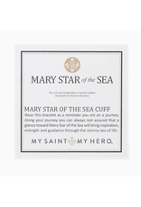 My Saint My Hero Cuff Bracelet - Mary Star of the Sea