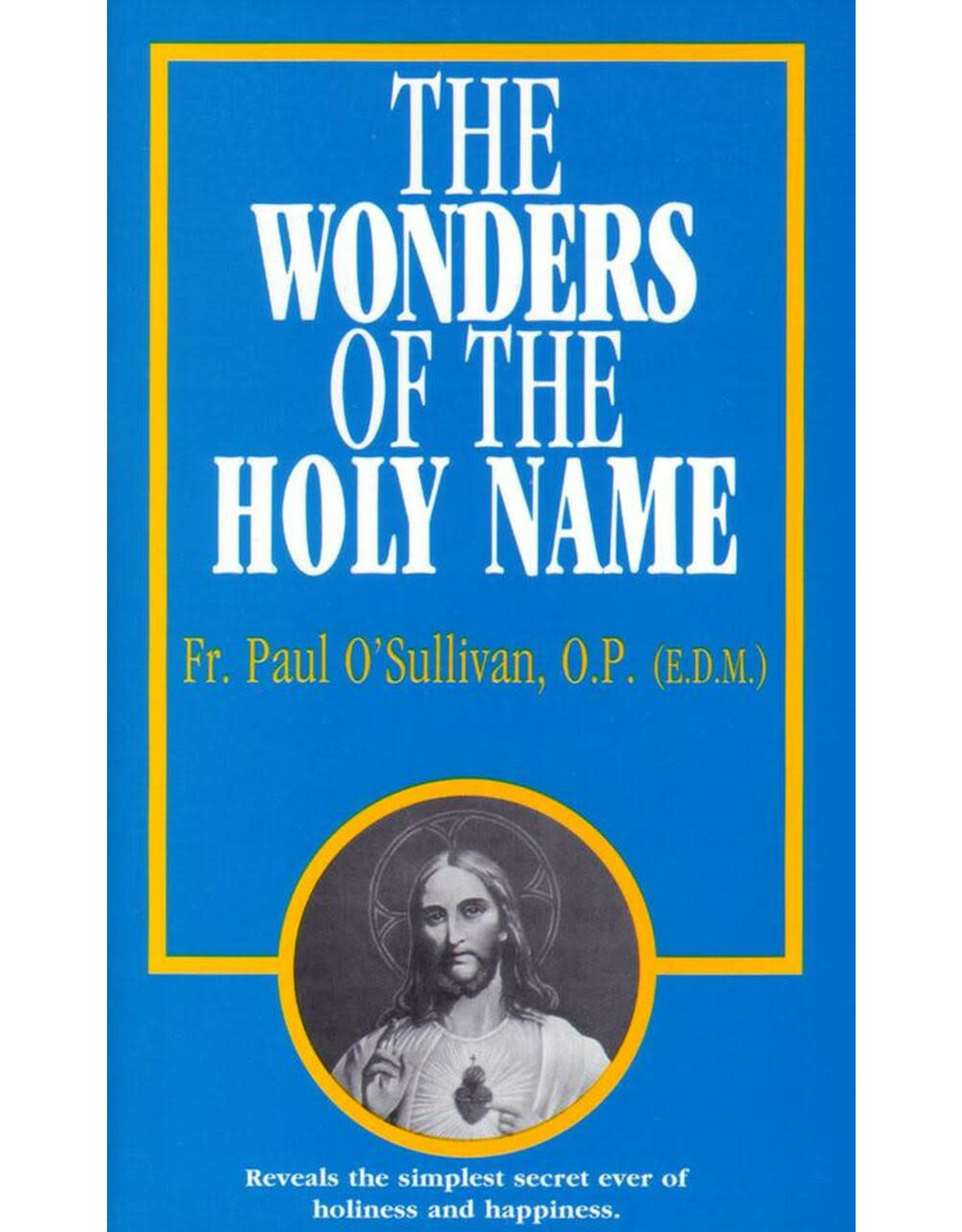 Tan Wonders of the Holy Name