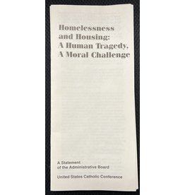 USCCB Homelessness & Housing: A Human Tragedy a Moral Challenge