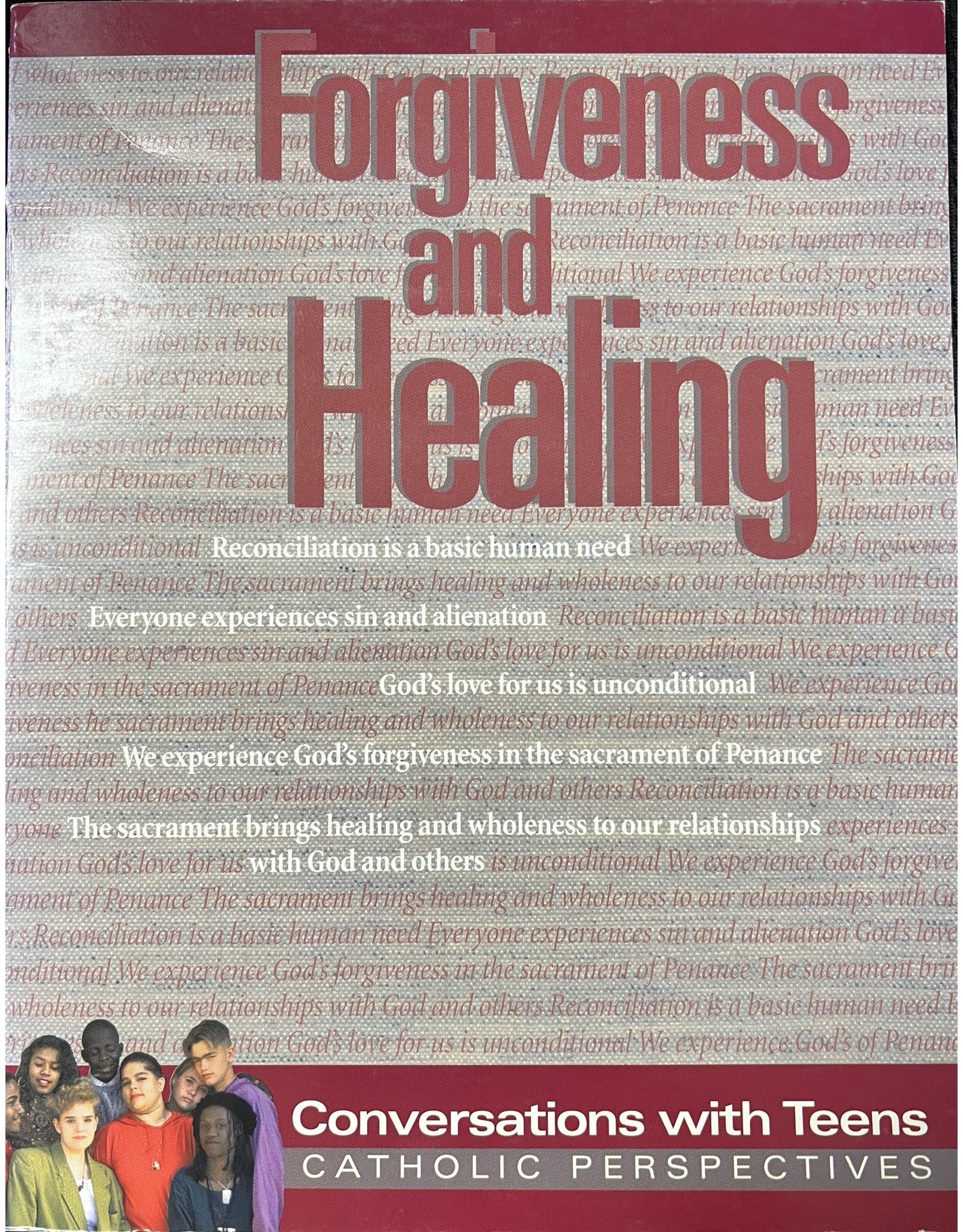 Pflaum Forgiveness & Healing (Conversations with Teens: Catholic Perspectives)
