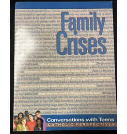 Pflaum Family Crises (Conversations with Teens: Catholic Perspectives)