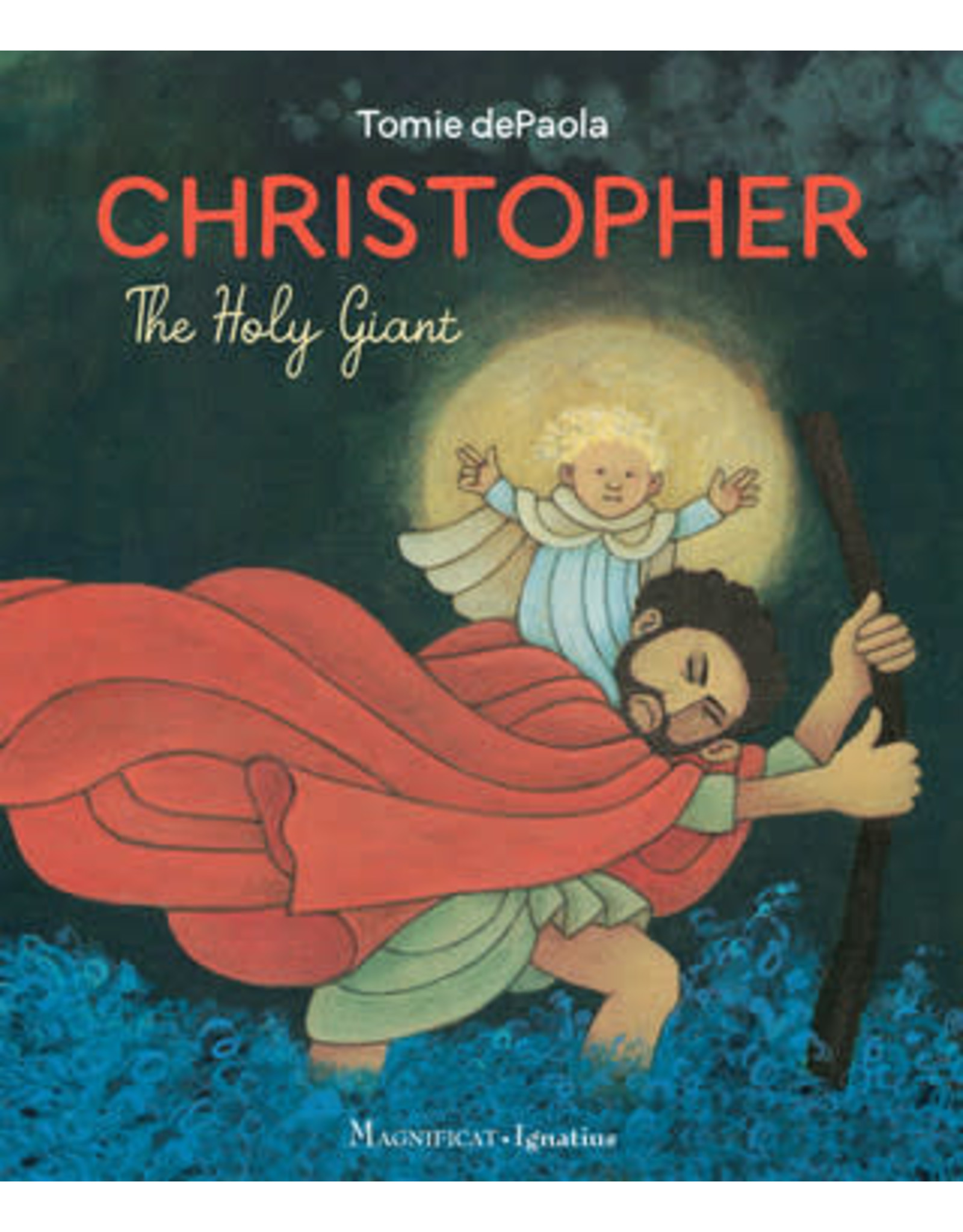 Ignatius Press Christopher, the Holy Giant