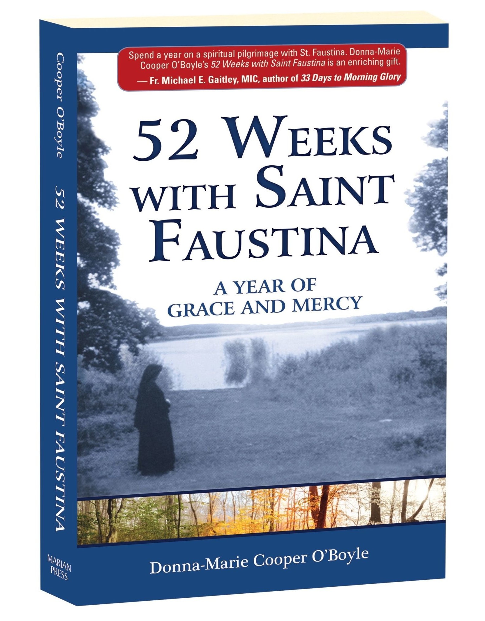 Marian Press 52 Weeks with St. Faustina: A Year of Grace & Mercy