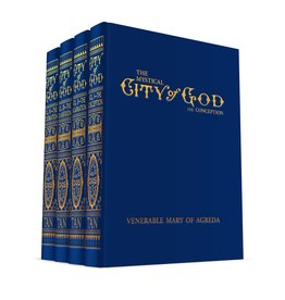 Tan Mystical City of God: Volume I-IV