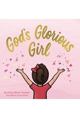 Emily Wilson Ministries God's Glorious Girl
