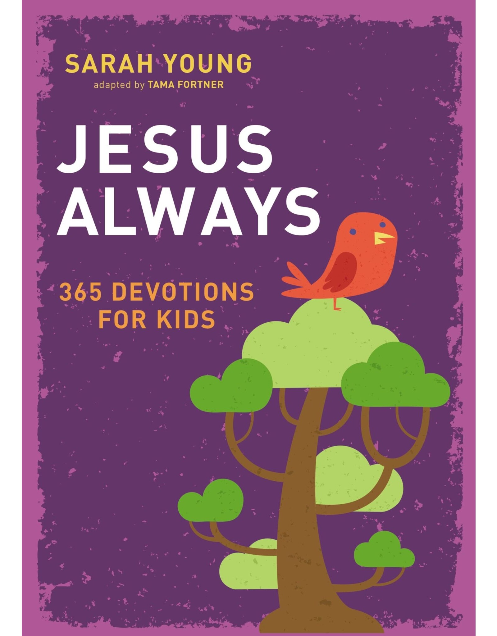 Thomas Nelson Jesus Always: 365 Devotions for Kids