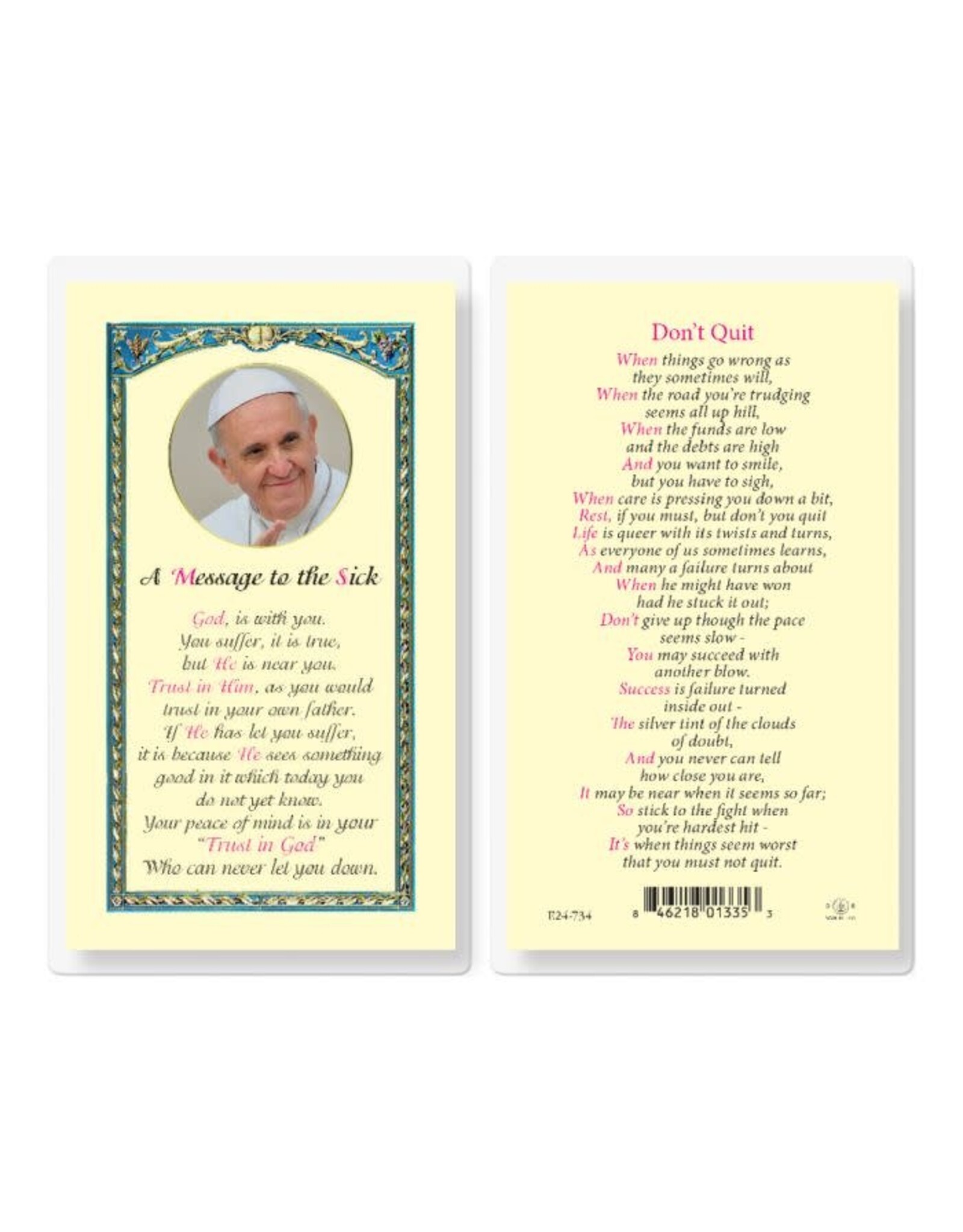Hirten Holy Card, Laminated - Message to the Sick Don't Quit