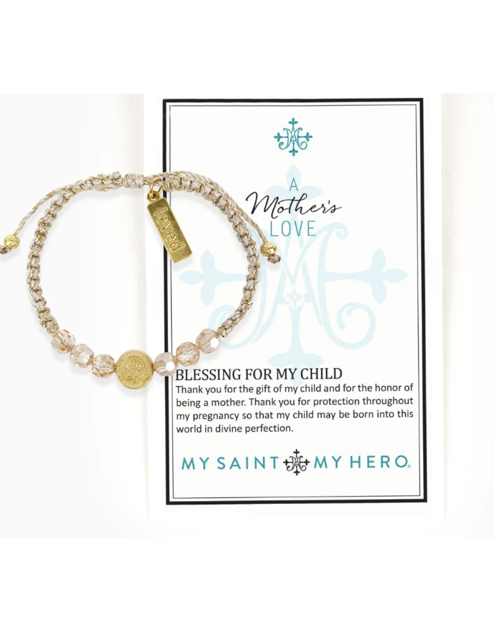 My Saint My Hero Bracelet - A Mother's Love (Blessing for my Child)