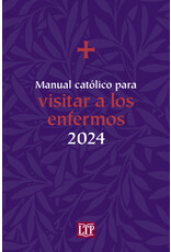 LTP (Liturgy Training Publications) 2024 Manual Catolico para Visitar a los Enfermos (Catholic Handbook for Visiting the Sick)