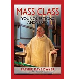 Paulist Press Mass Class Your Questions Answered