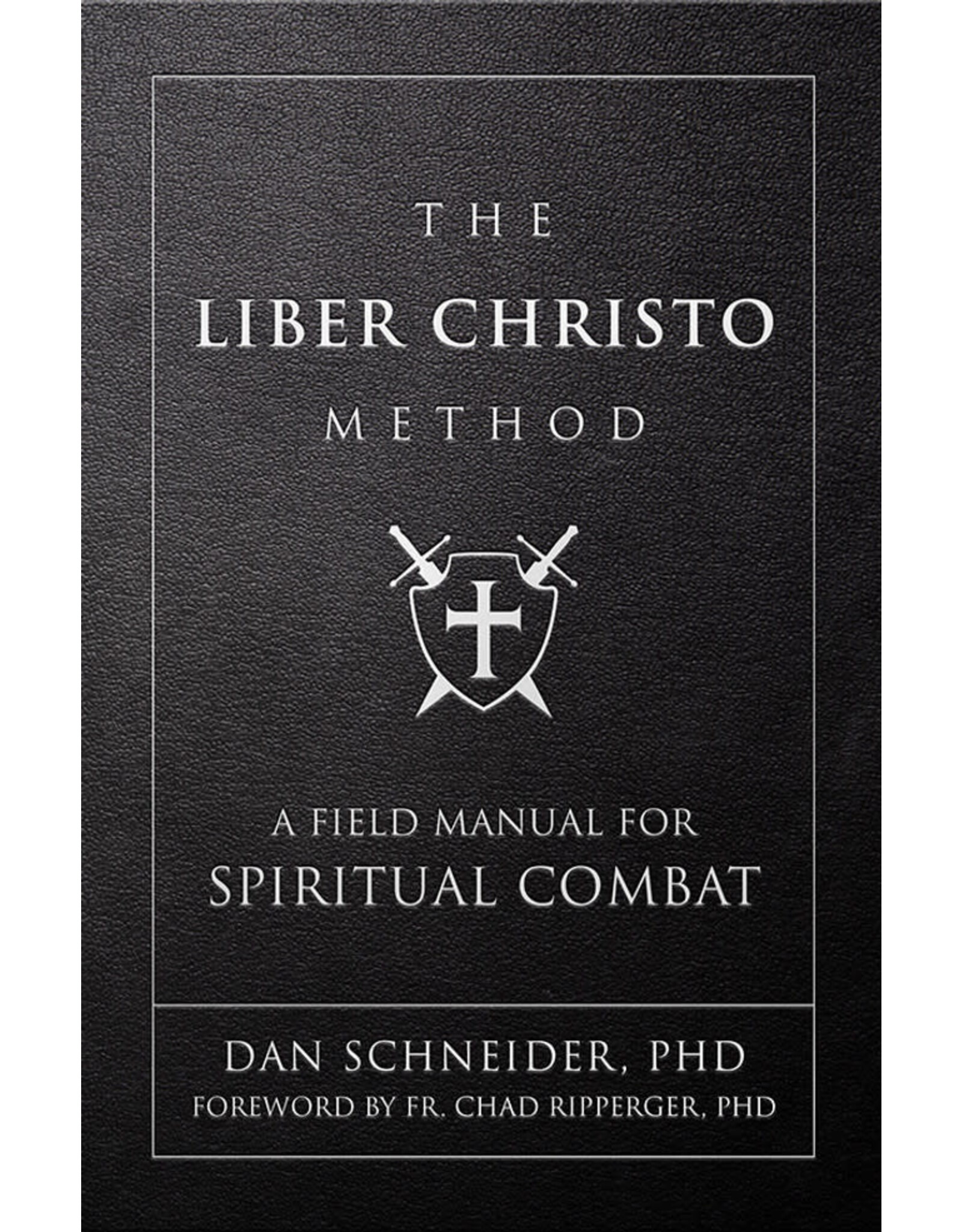 Tan Books (St. Benedict Press) The Liber Christo Method