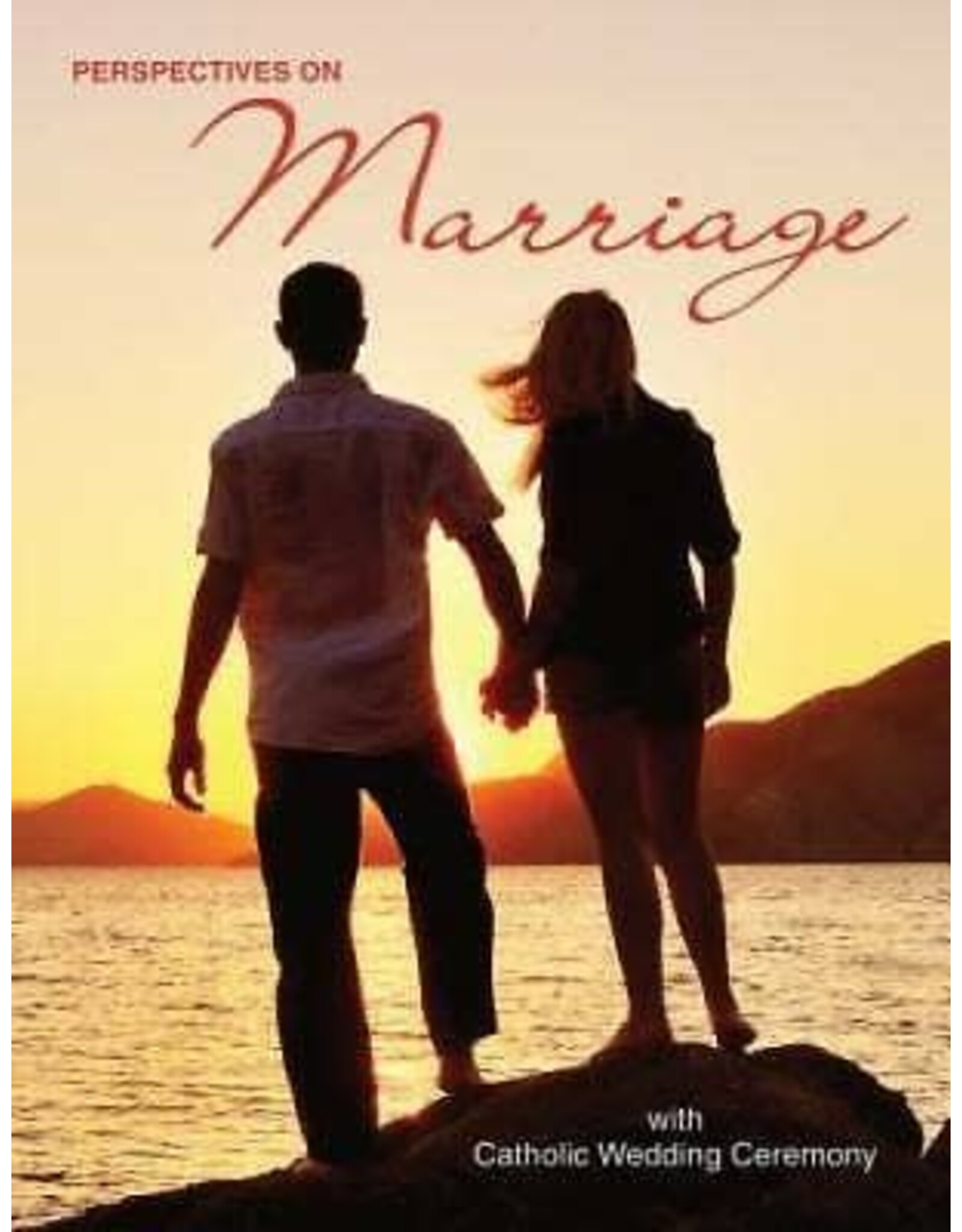 ACTA Publications Perspectives On Marriage: Catholic Wedding Ceremony