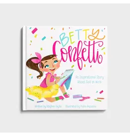 Dayspring Betty Confetti: An Inspirational Story About God at Work